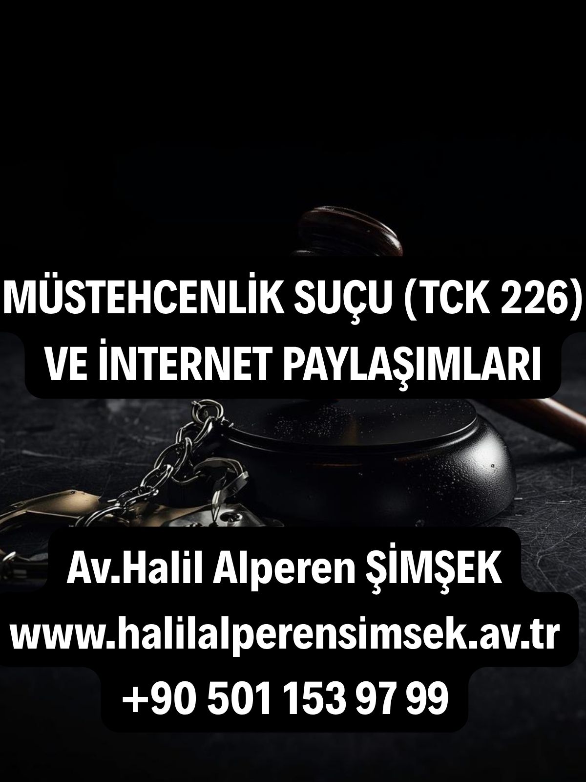 Müstehcenlik Suçu (TCK 226) ve İnternet Paylaşımları