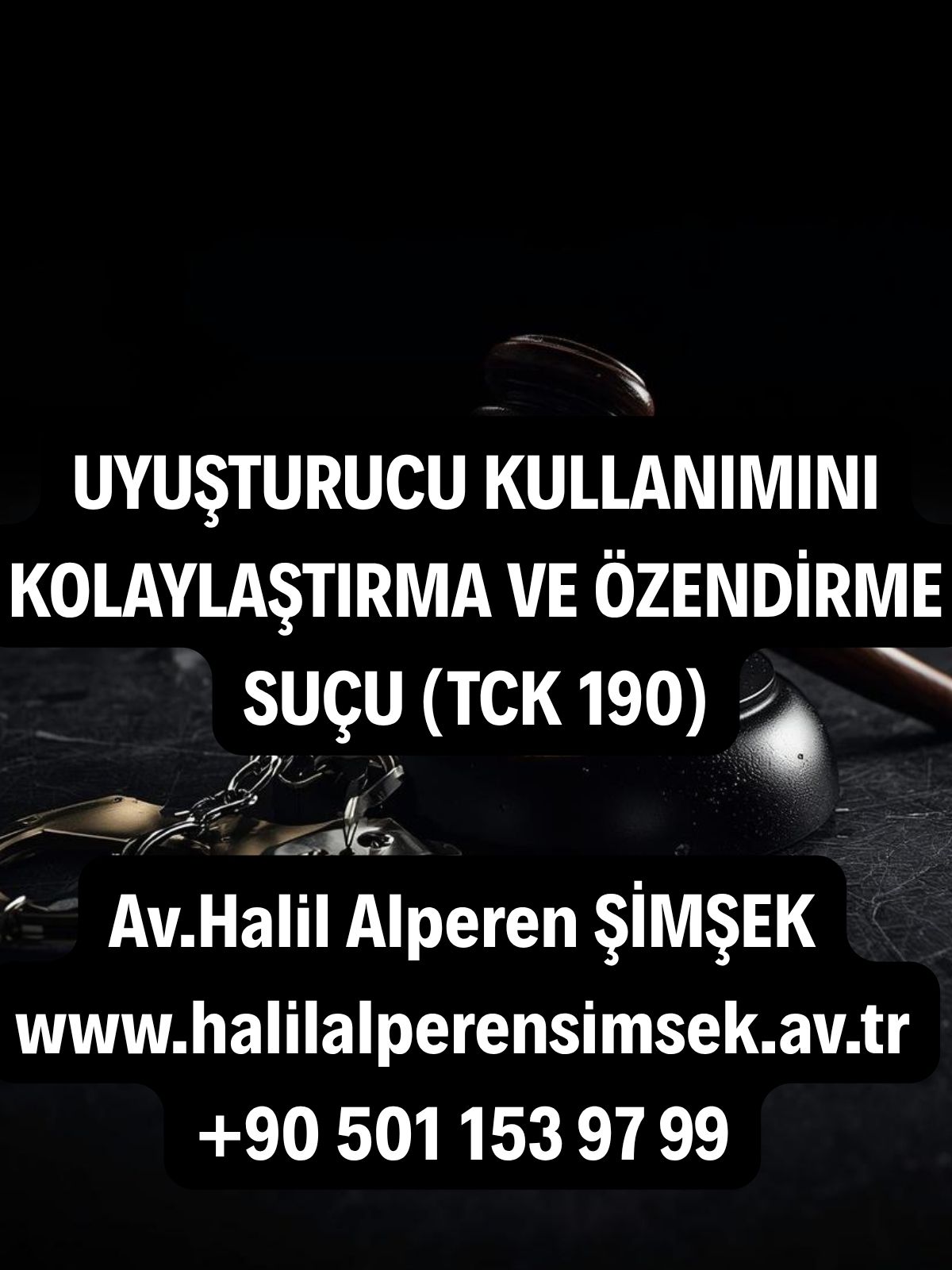 Uyuşturucu kullanımını kolaylaştırma ve özendirme suçu yasal unsurları